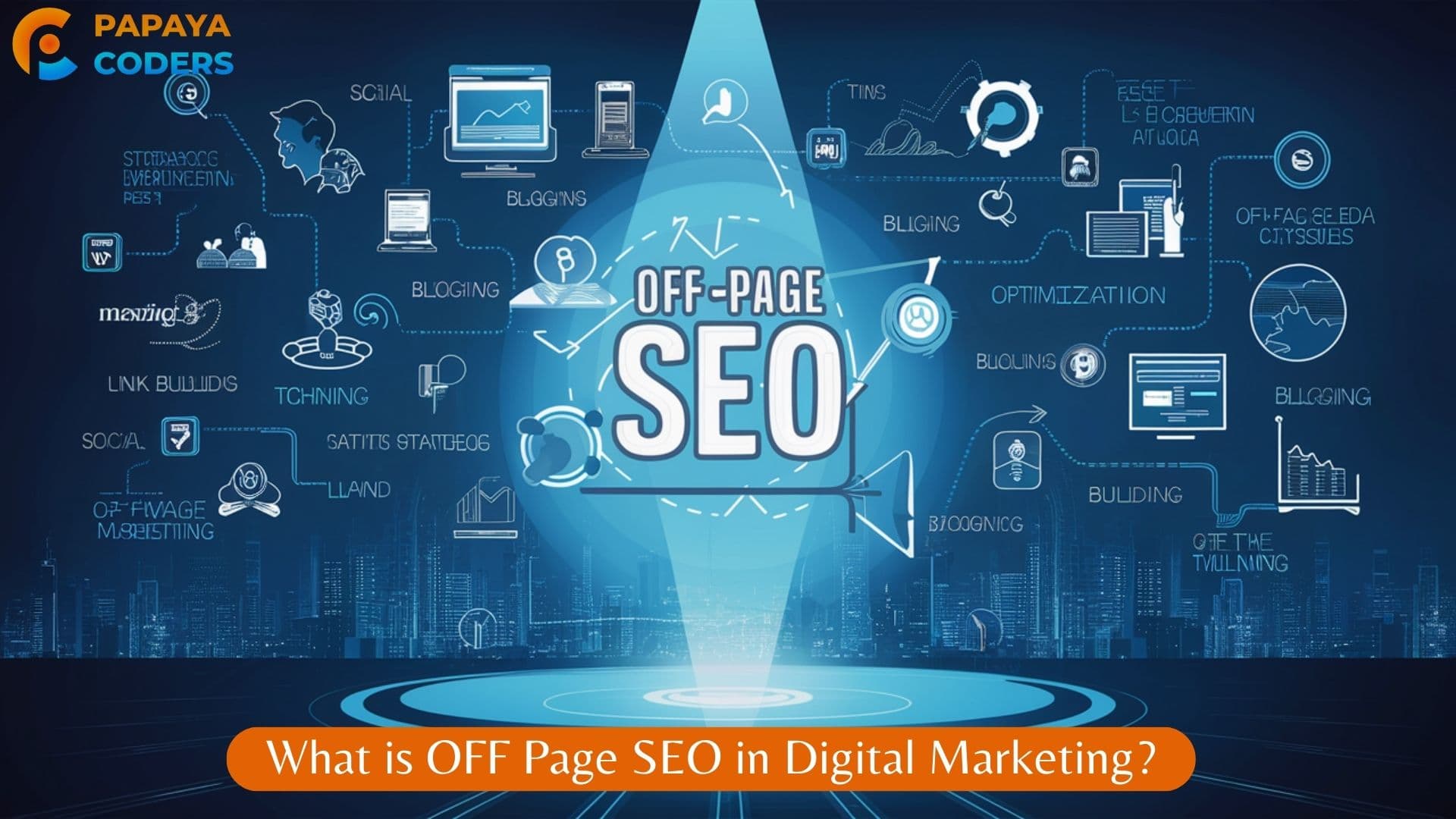 Strategies & Guide: What is OFF Page SEO in Digital Marketing 2024?