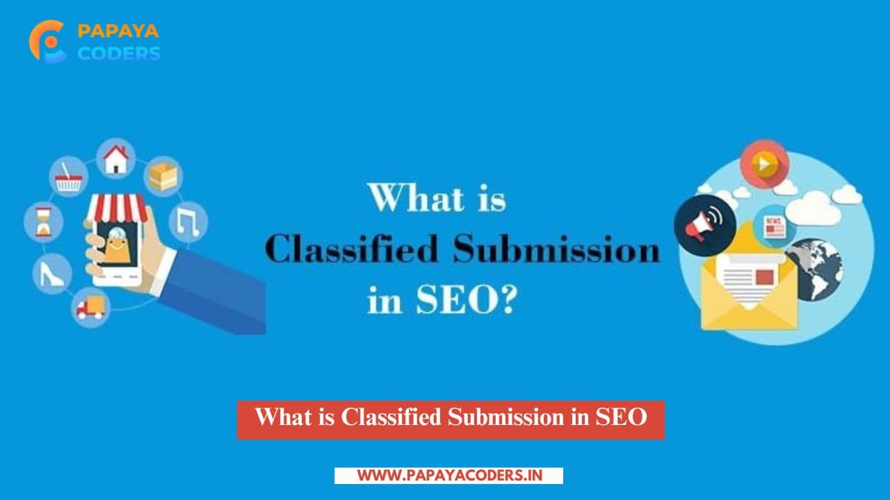 What is Classified Submission in SEO: High DA List 2025!