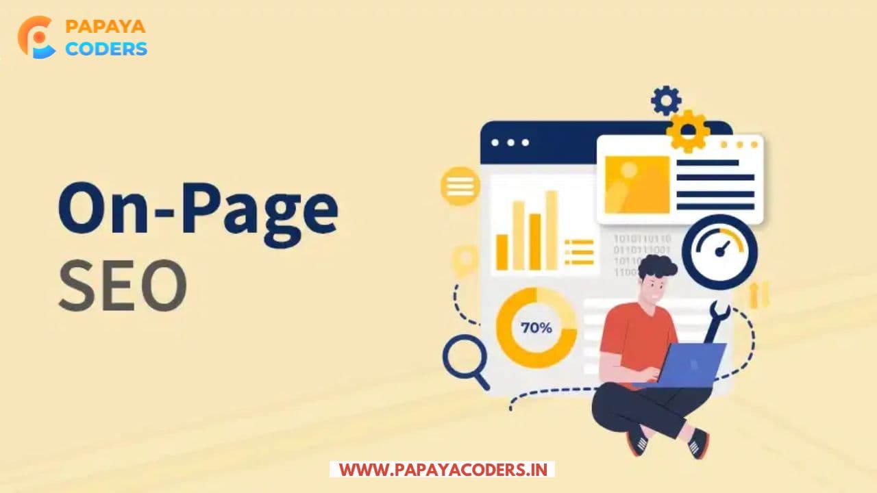 On Page Optimization in Digital Marketing: A Comprehensive guide!