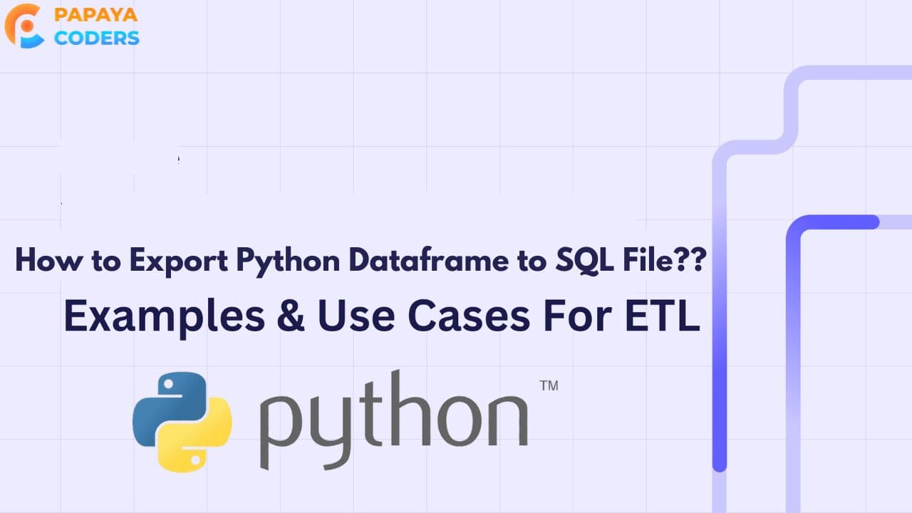 How to Export Python Data frame to SQL File: Easy Steps!