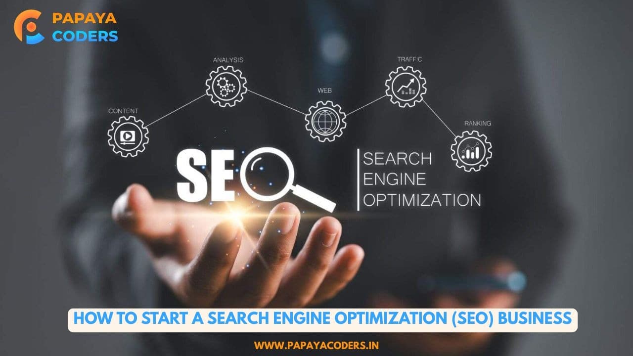 How to Start a Search Engine Optimization SEO Business in 2025